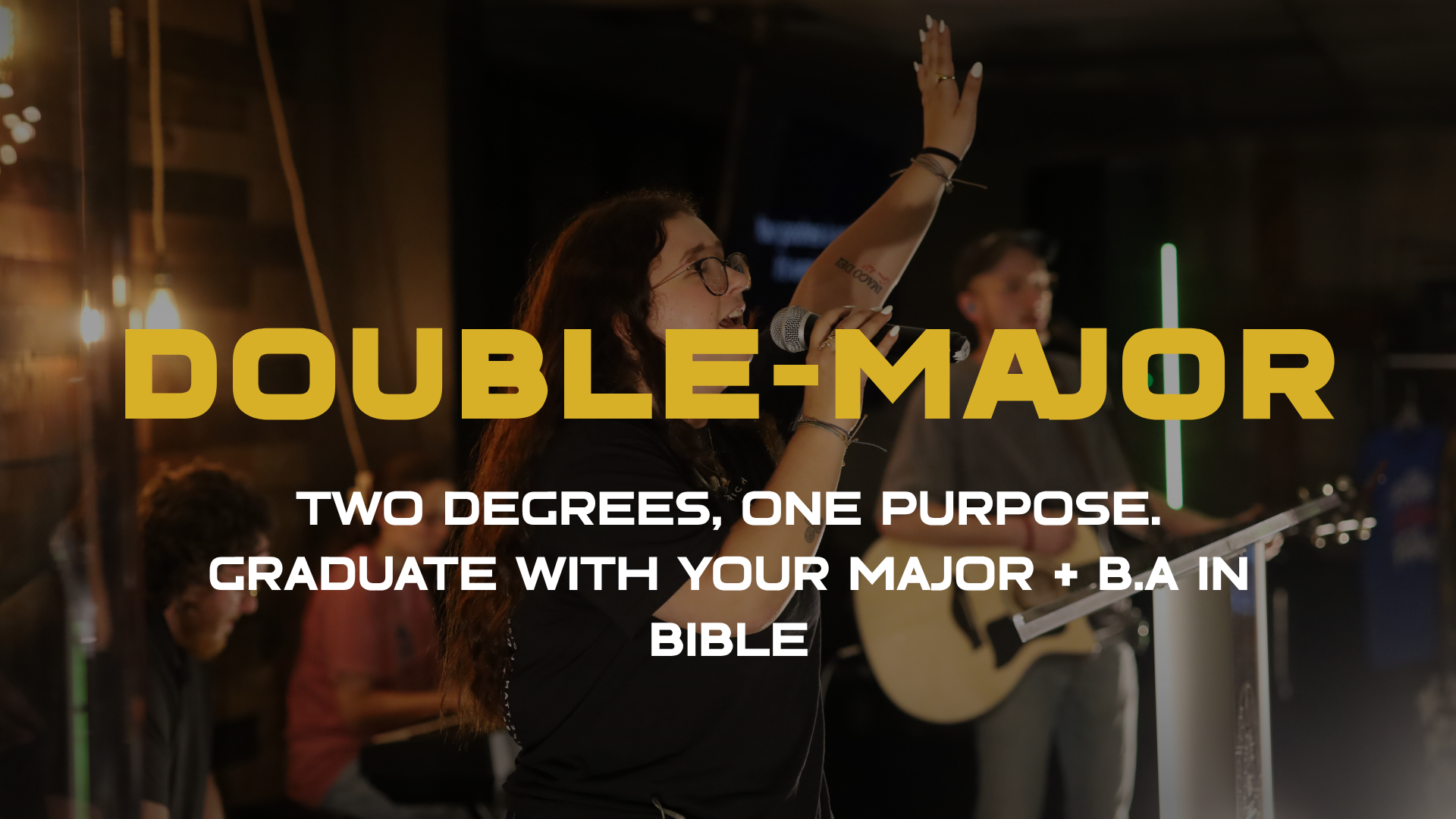 Double-Major, TCF, Two Degrees, Your major and Bible